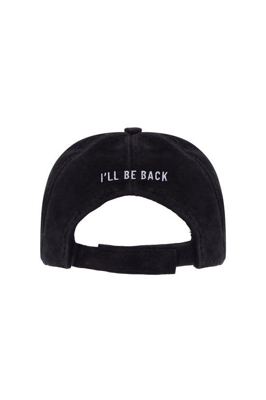 I'll Be Back Cap